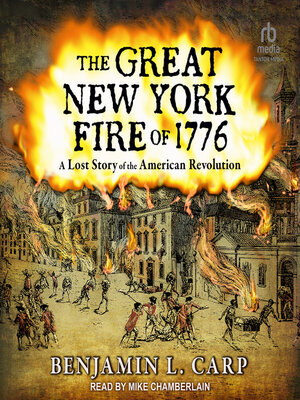 cover image of The Great New York Fire of 1776